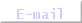 e-mail me