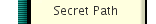 Secret Path